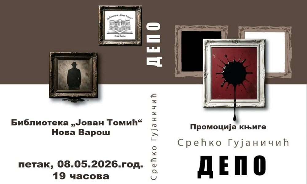 Петак 8. мај, Библиотека Нова Варош, у 19 часова